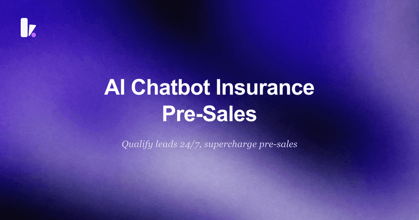 How an AI Chatbot Revolutionizes Insurance Pre-Sales
