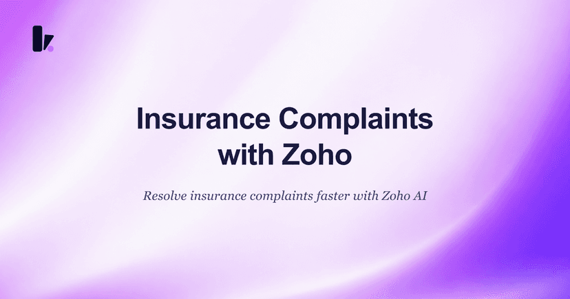 Streamline Insurance Complaint Management with an AI & Zoho Chatbot