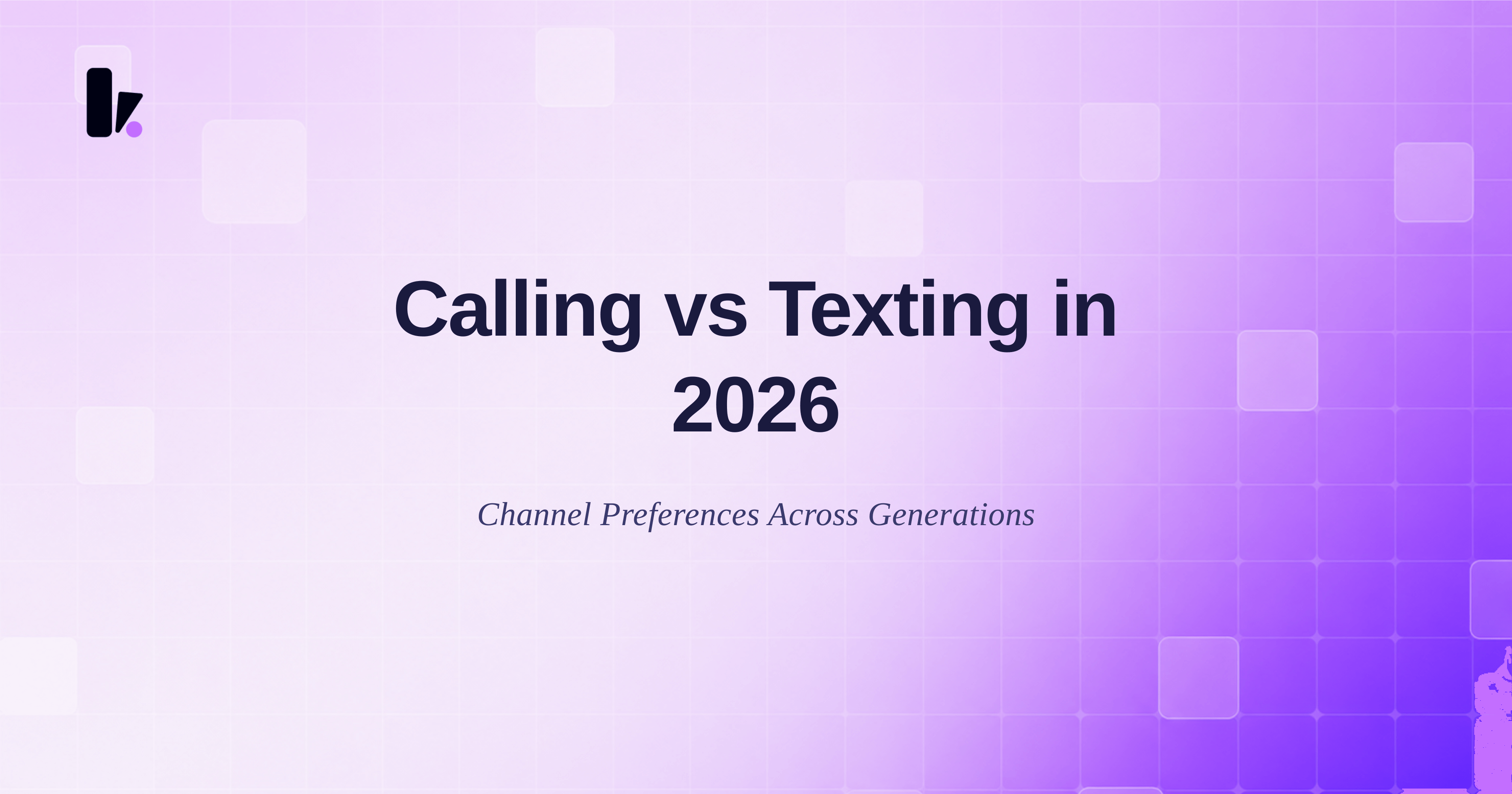 Do Customers Still Prefer Phone Calls? Calling vs Texting Data Across Generations
