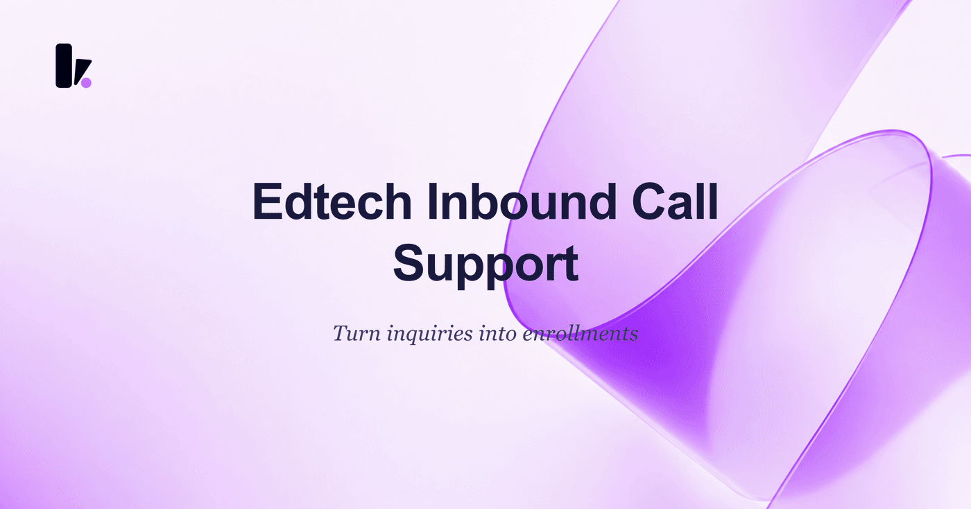 Boost Enrollment: Mastering Edtech Inbound Calls