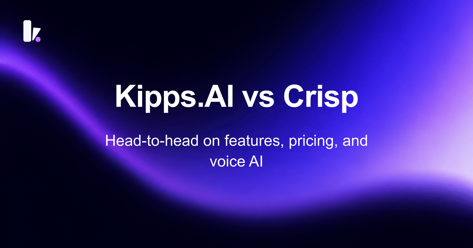 Kipps.AI vs. Crisp: Which AI Agent Platform is Right for You?